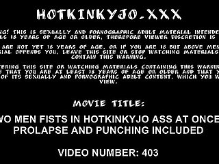 Two men fists in Hotkinkyjo ass at once. Prolapse and punching included